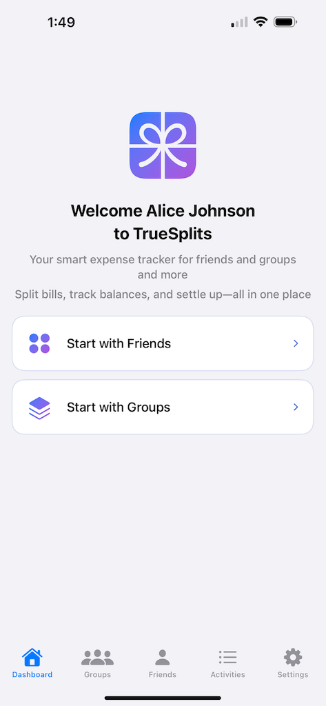 TrueSplits welcome screen showing expense tracking app for friends and groups